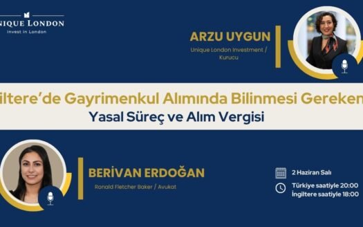 İngiltere’de Gayrimenkul Alımında Bilinmesi Gerekenler