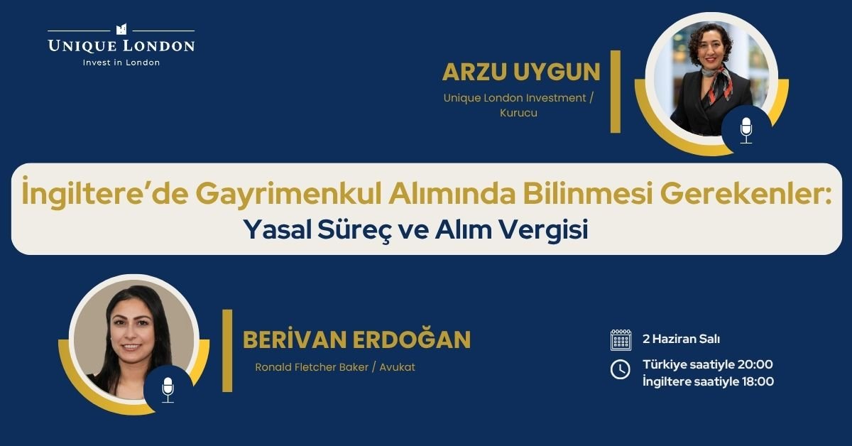 İngiltere’de Gayrimenkul Alımında Bilinmesi Gerekenler
